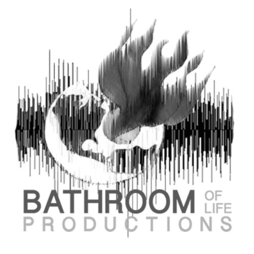 Bathroom of Life Productions